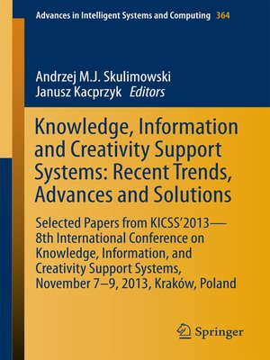cover image of Knowledge, Information and Creativity Support Systems